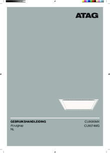 Gebruiksaanwijzing ATAG afzuigkap inbouw CU9095MX