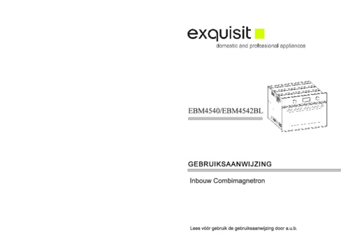 Gebruiksaanwijzing EXQUISIT combi magnetron inbouw EBM4542BL
