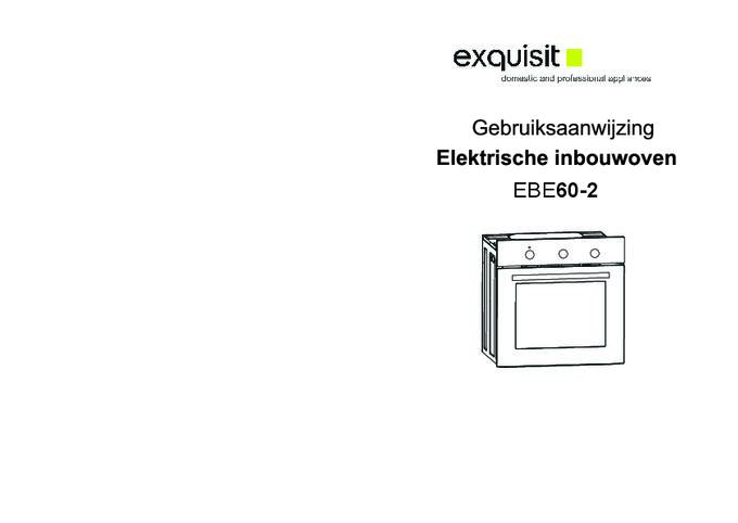 Gebruiksaanwijzing EXQUISIT oven inbouw EBE60 2
