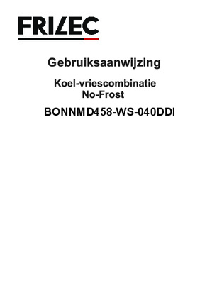 Gebruiksaanwijzing FRILEC amerikaanse koelkast BONN MD458 WS 040DDI
