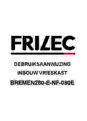 Gebruiksaanwijzing FRILEC vrieskast inbouw BREMEN280 E NF 080E