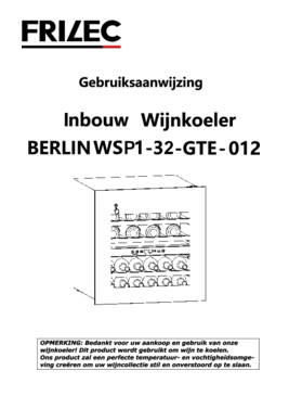 Gebruiksaanwijzing FRILEC wijnkoelkast inbouw BERLINWSP1 32 GTE 012