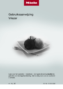 Gebruiksaanwijzing MIELE vrieskast FNS 4382 D WS