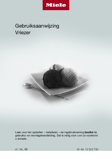 Gebruiksaanwijzing MIELE vrieskast FNS 4782 D EDT CS