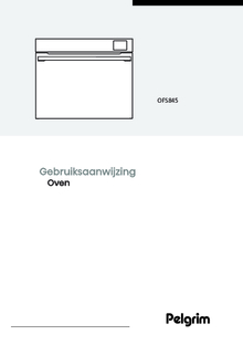 Gebruiksaanwijzing PELGRIM combi stoomoven inbouw OFS845