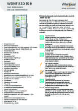 Product informatie WHIRLPOOL koelkast WDNF 82D IX H