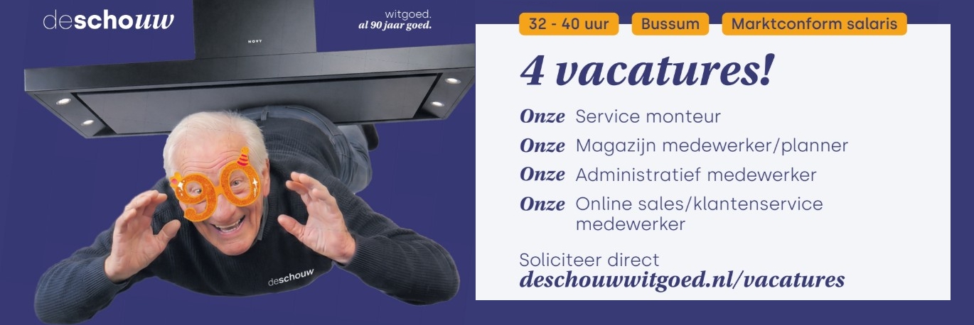 Vacatures bij De Schouw Witgoed